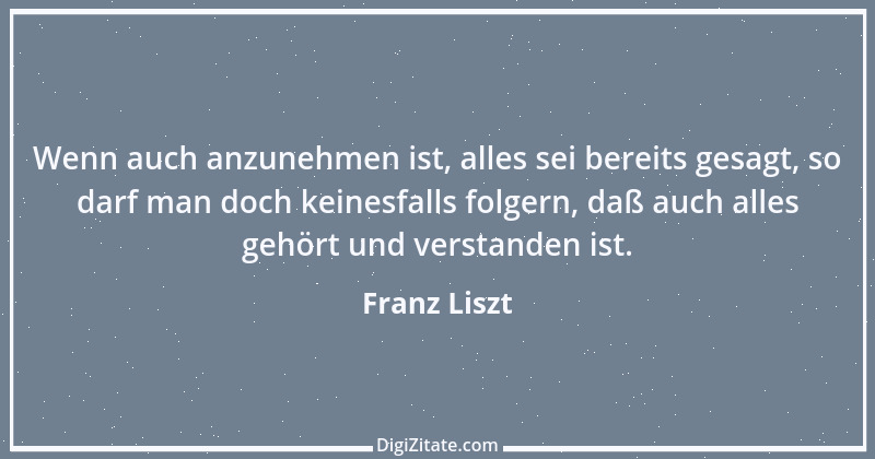 Zitat von Franz Liszt 18