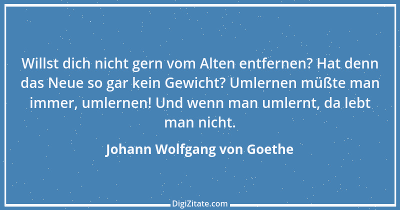 Zitat von Johann Wolfgang von Goethe 3926