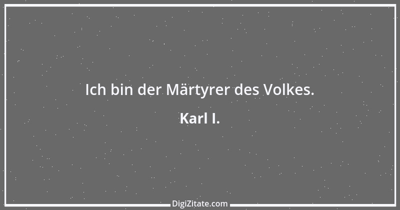 Zitat von Karl I. 1