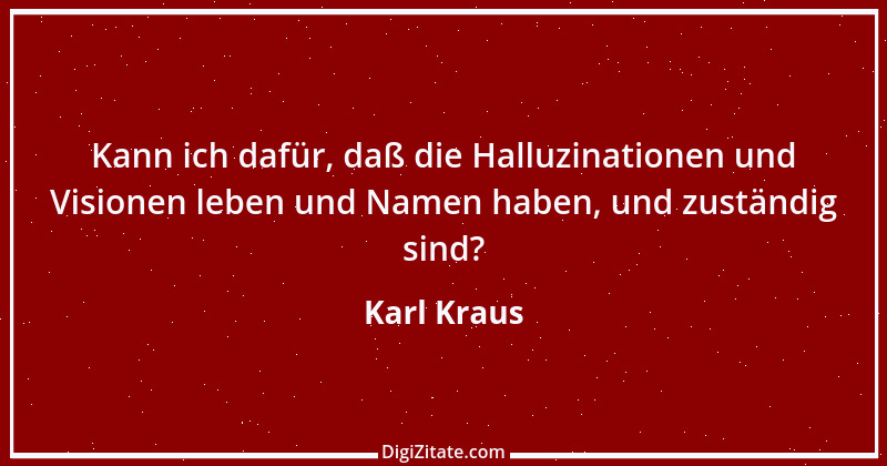 Zitat von Karl Kraus 685