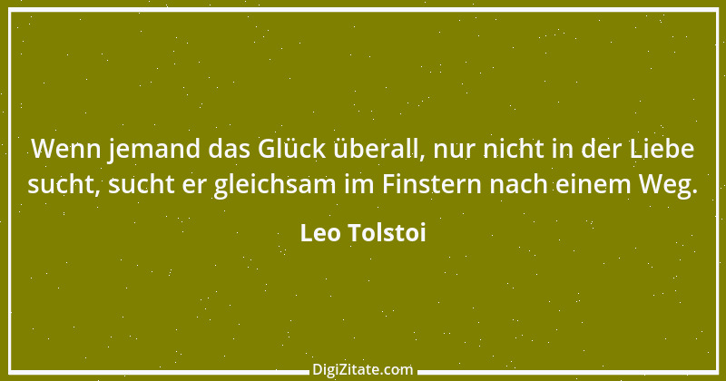 Zitat von Leo Tolstoi 35