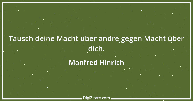 Zitat von Manfred Hinrich 2100