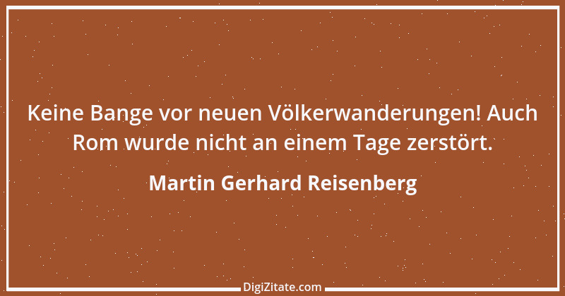 Zitat von Martin Gerhard Reisenberg 2241