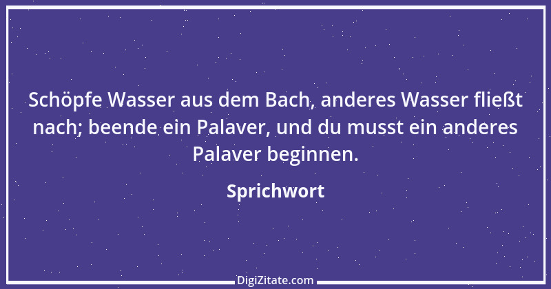 Zitat von Sprichwort 2918