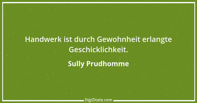 Zitat von Sully Prudhomme 87