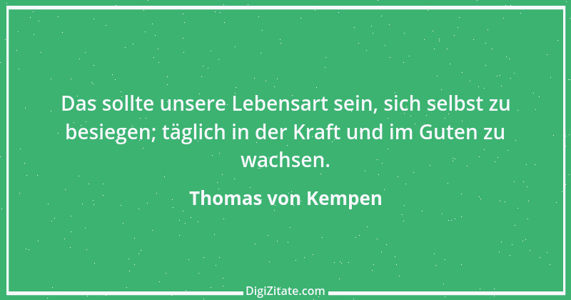 Zitat von Thomas von Kempen 88