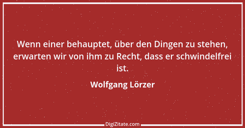 Zitat von Wolfgang Lörzer 24