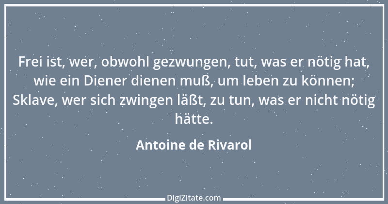 Zitat von Antoine de Rivarol 73