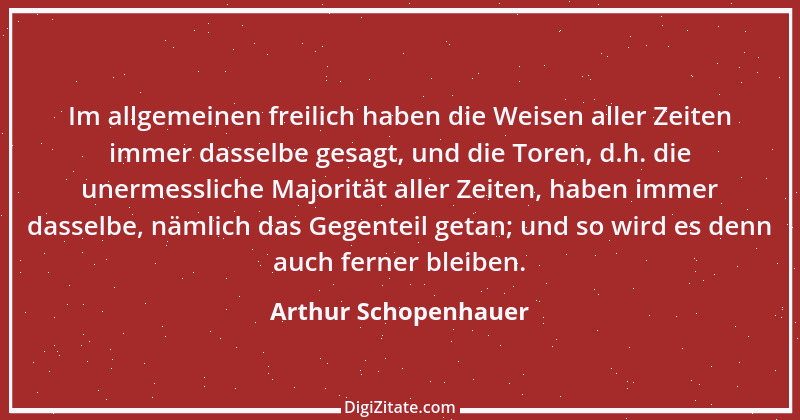 Zitat von Arthur Schopenhauer 793