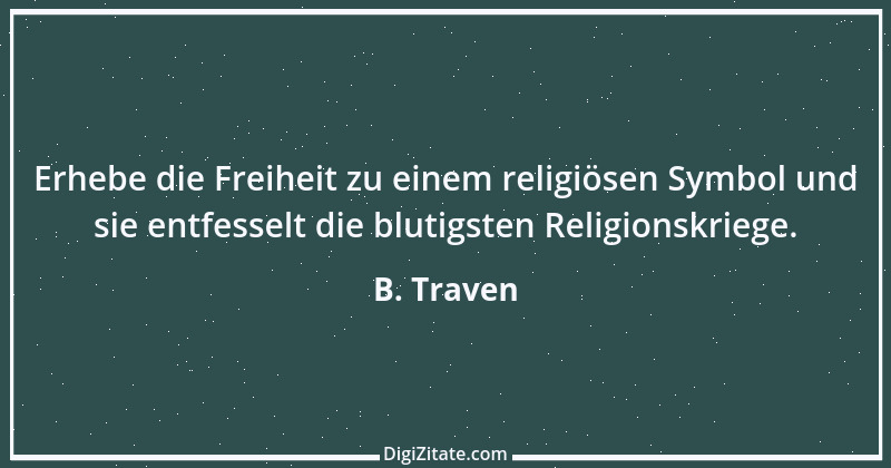 Zitat von B. Traven 24