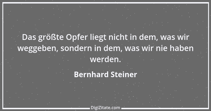 Zitat von Bernhard Steiner 121