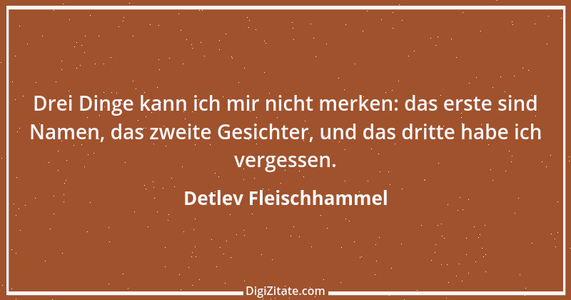 Zitat von Detlev Fleischhammel 68