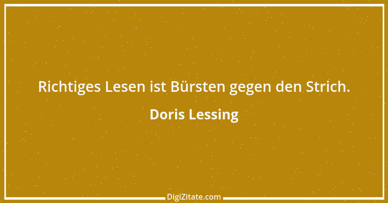 Zitat von Doris Lessing 9