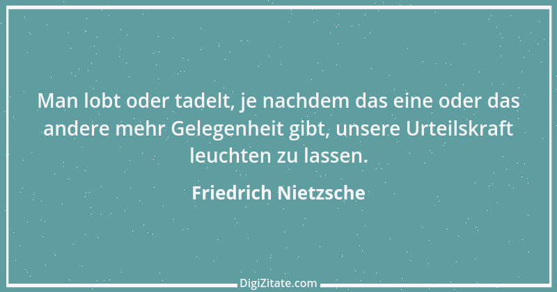 Zitat von Friedrich Nietzsche 864