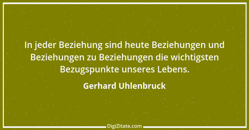 Zitat von Gerhard Uhlenbruck 747