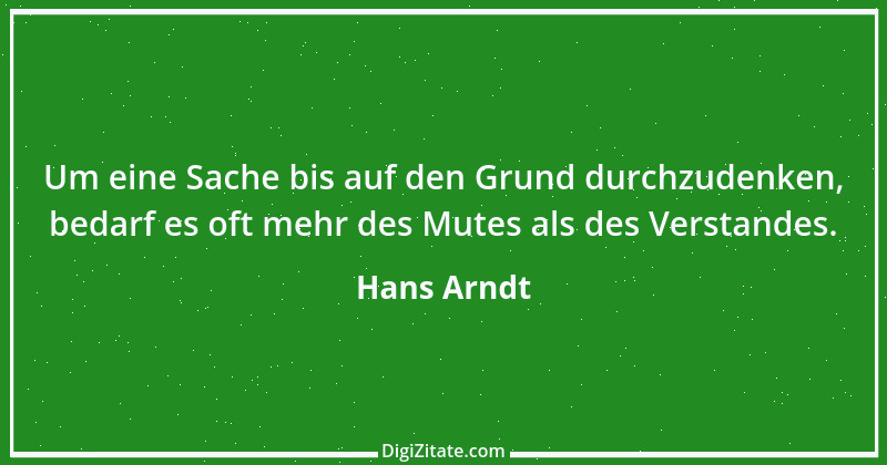 Zitat von Hans Arndt 47