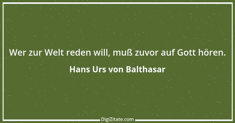 Zitat von Hans Urs von Balthasar 4