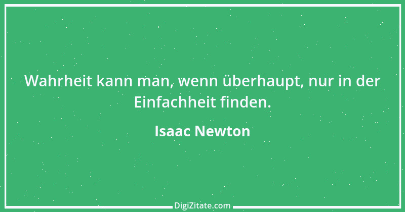 Zitat von Isaac Newton 30