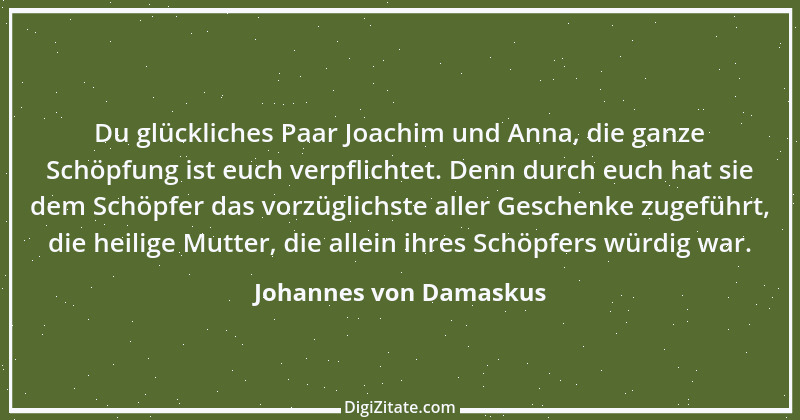 Zitat von Johannes von Damaskus 1