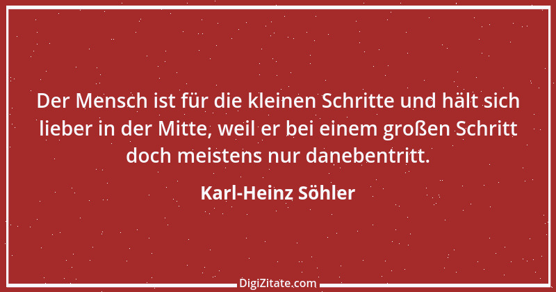 Zitat von Karl-Heinz Söhler 1