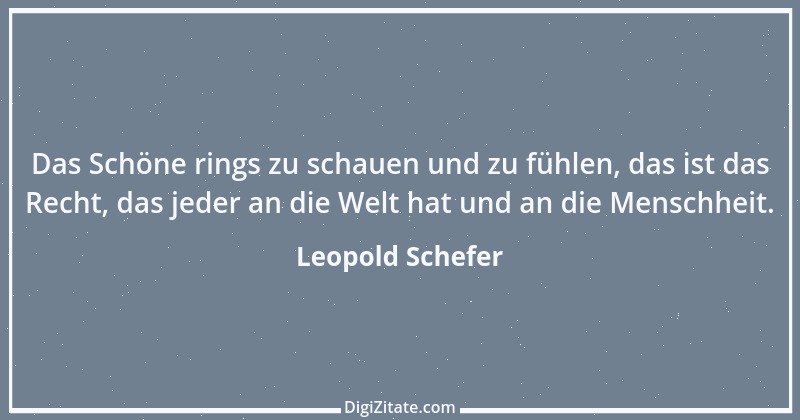 Zitat von Leopold Schefer 37