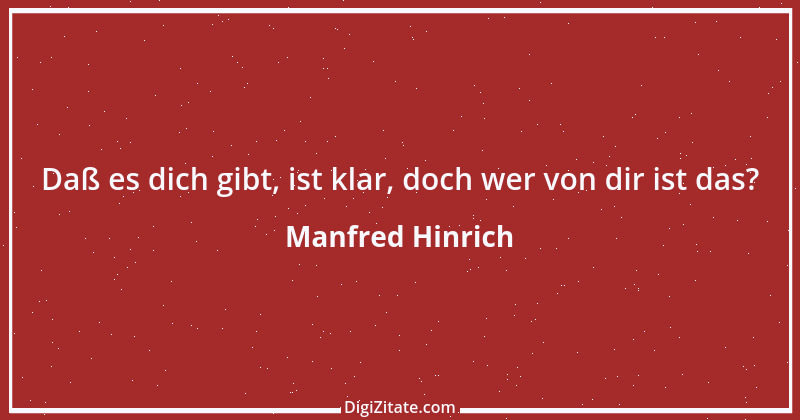 Zitat von Manfred Hinrich 101