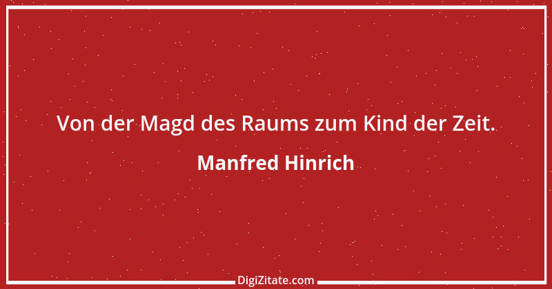 Zitat von Manfred Hinrich 2101