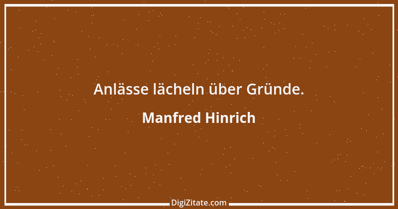 Zitat von Manfred Hinrich 3101