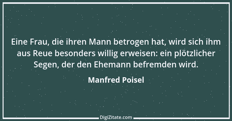 Zitat von Manfred Poisel 14