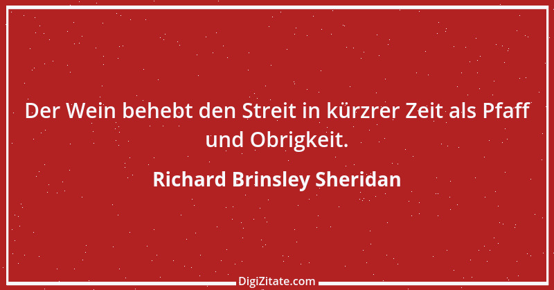 Zitat von Richard Brinsley Sheridan 6