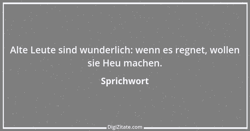 Zitat von Sprichwort 3919