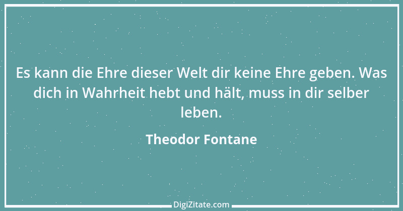 Zitat von Theodor Fontane 189