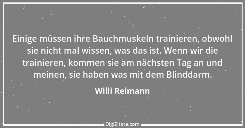 Zitat von Willi Reimann 1