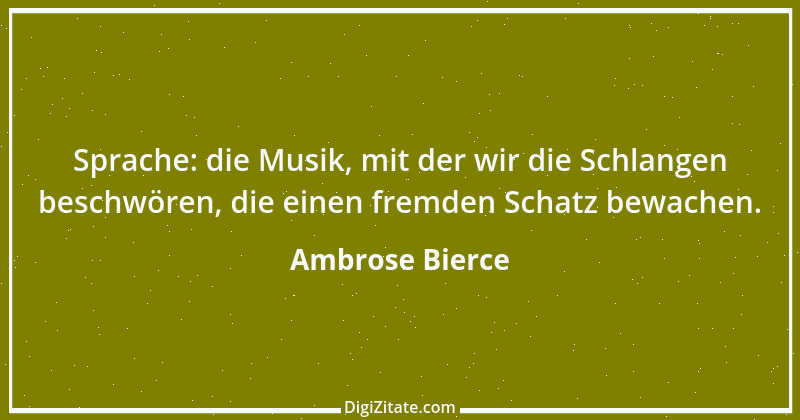 Zitat von Ambrose Bierce 158