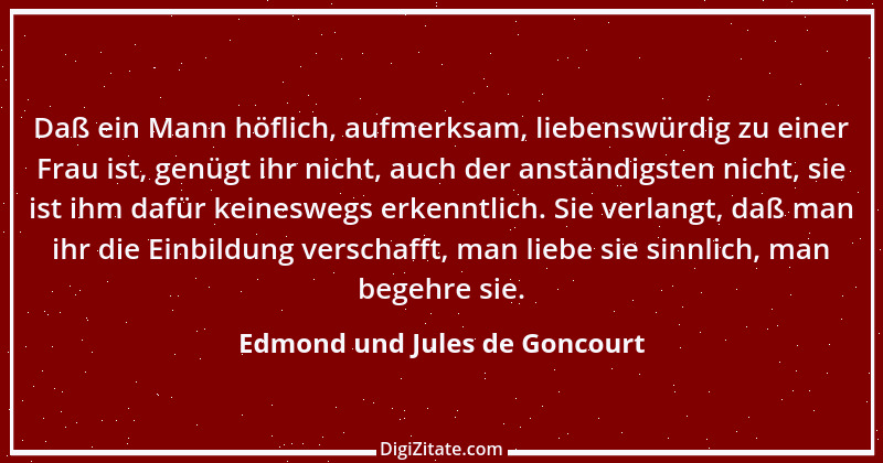 Zitat von Edmond und Jules de Goncourt 19