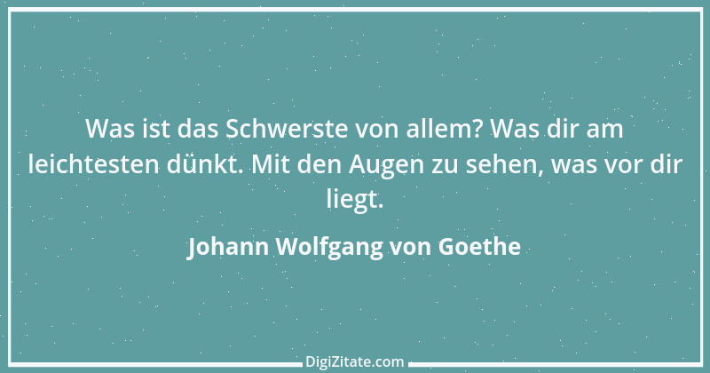 Zitat von Johann Wolfgang von Goethe 1928