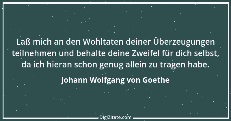 Zitat von Johann Wolfgang von Goethe 3928