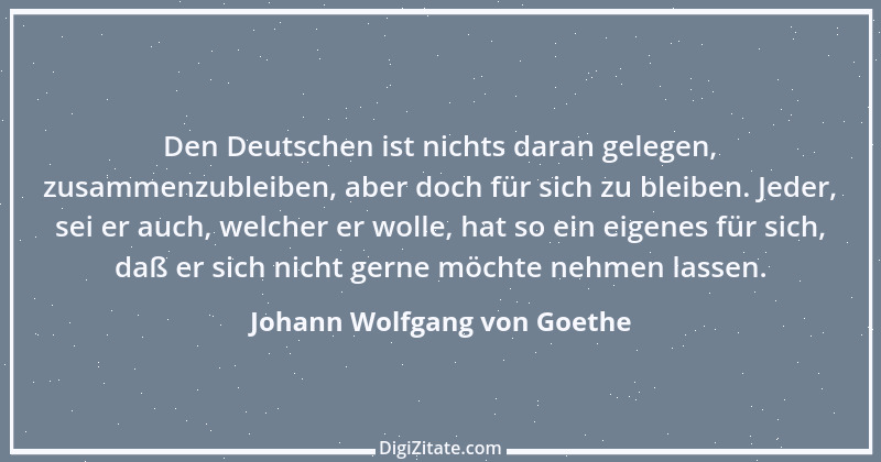 Zitat von Johann Wolfgang von Goethe 928