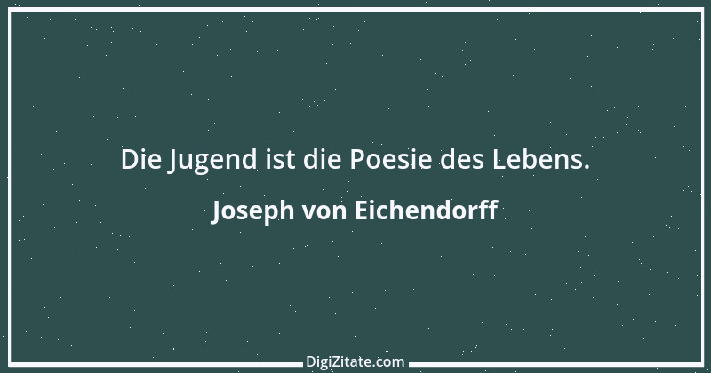 Zitat von Joseph von Eichendorff 23