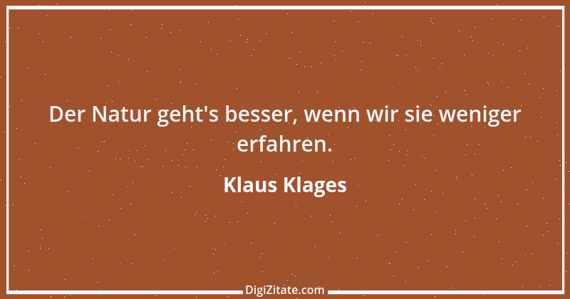 Zitat von Klaus Klages 180