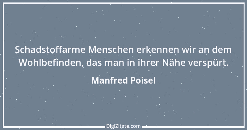 Zitat von Manfred Poisel 15