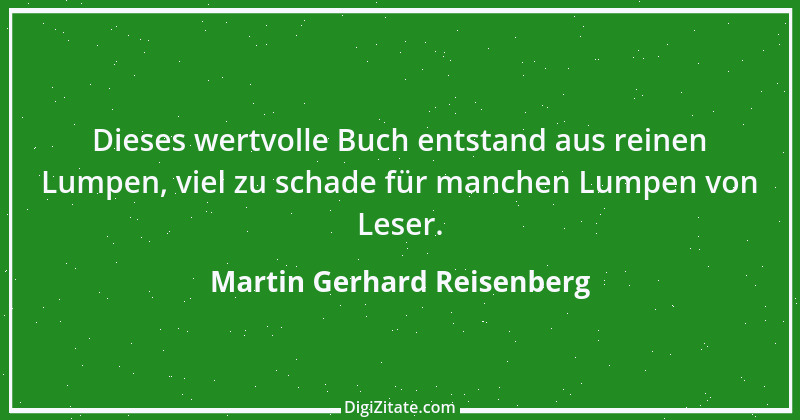 Zitat von Martin Gerhard Reisenberg 2243