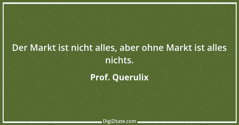 Zitat von Prof. Querulix 220