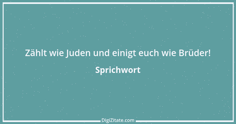 Zitat von Sprichwort 2920