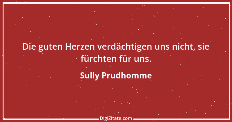 Zitat von Sully Prudhomme 89