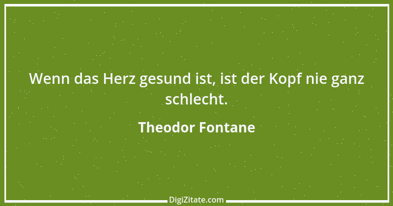 Zitat von Theodor Fontane 190