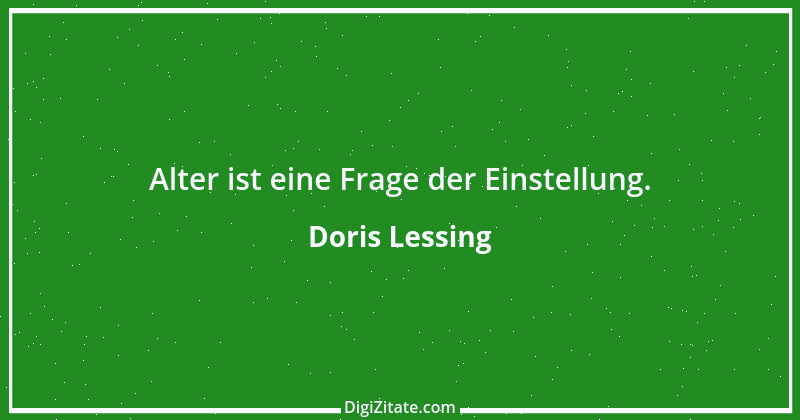 Zitat von Doris Lessing 11