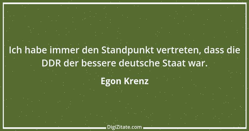 Zitat von Egon Krenz 10