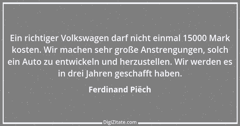 Zitat von Ferdinand Piëch 5