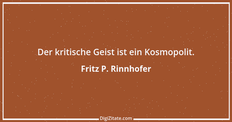 Zitat von Fritz P. Rinnhofer 176